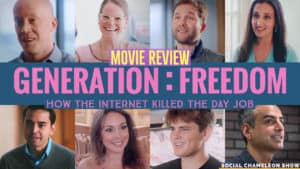 42: Movie Review: Generation Freedom 58