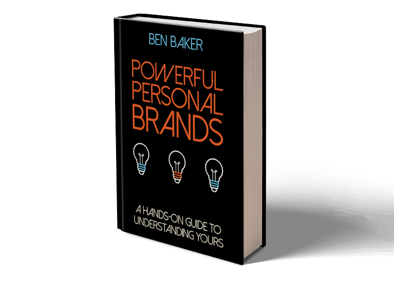 Powerful Personal Brands: A Hands-on Guide to Understanding Yours